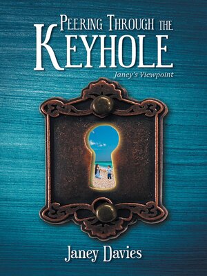 cover image of Peering Through the Keyhole